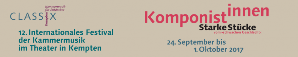 12. Internationales Festival der Kammermusik, 24.09.-01.10.2017, Theater in Kempten